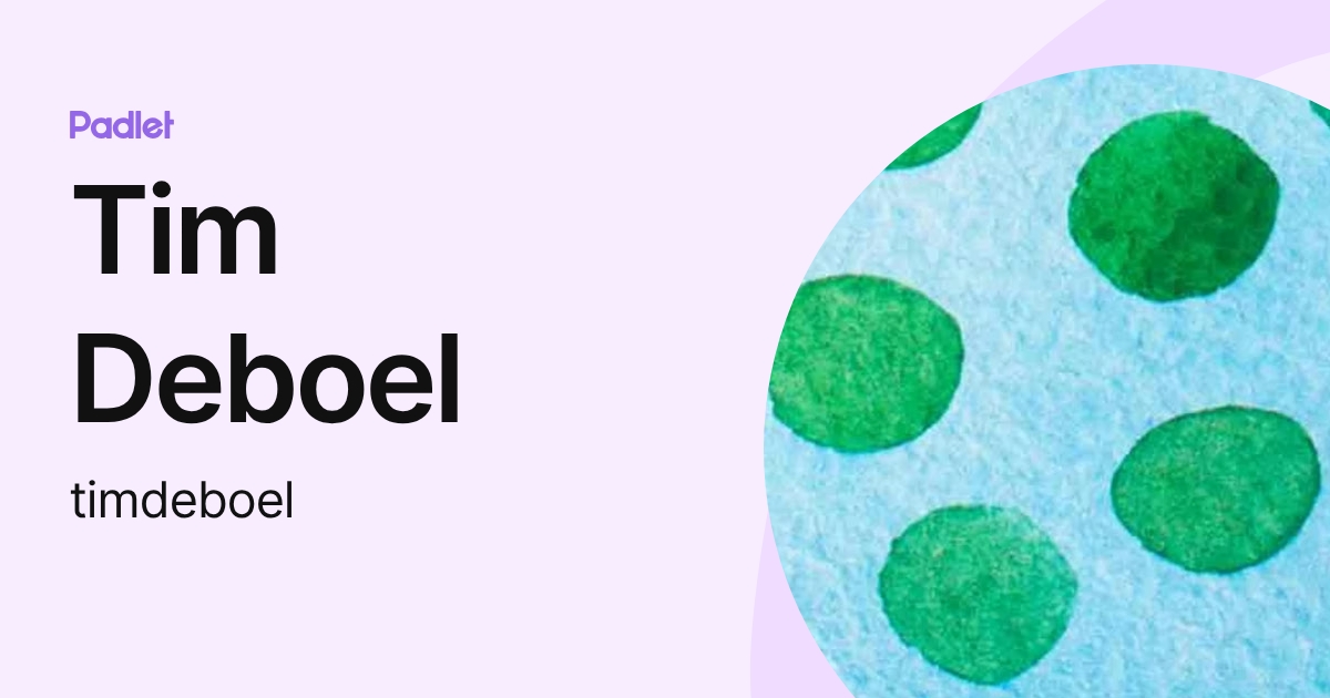 Tim Deboel (timdeboel) profile | Padlet