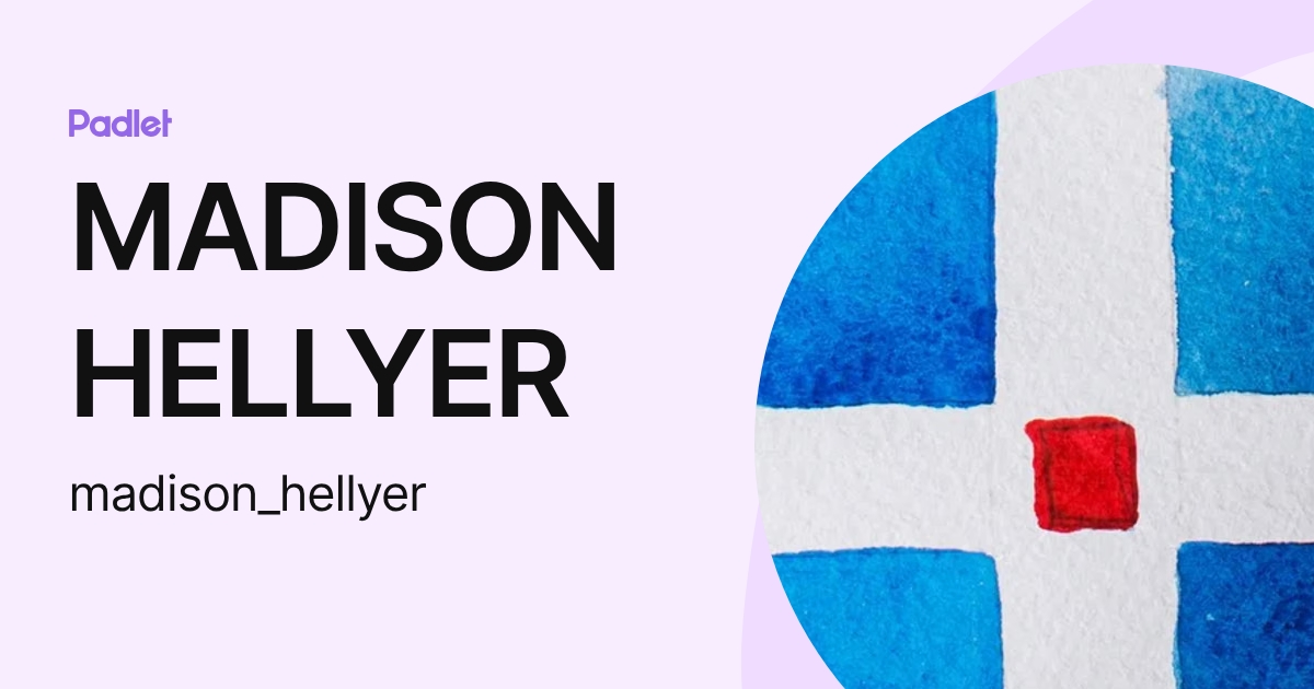 MADISON HELLYER (madison_hellyer) profile | Padlet