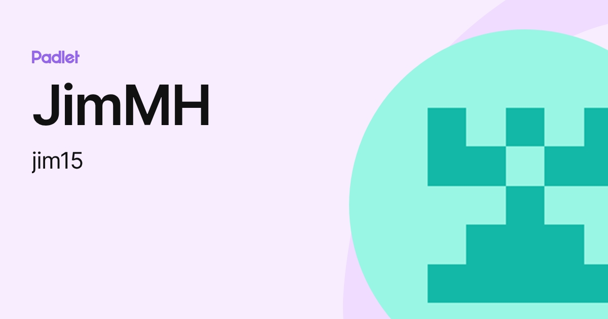 JimMH (jim15) profile | Padlet