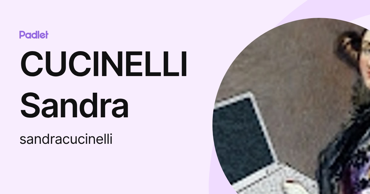 CUCINELLI Sandra (sandracucinelli) profile | Padlet