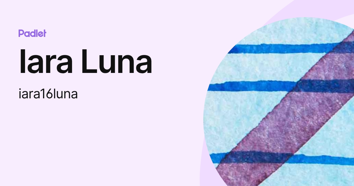 Iara Luna (iara16luna) profile | Padlet