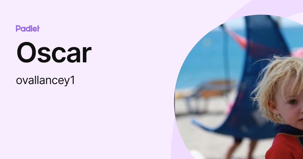 Oscar (ovallancey1) profile | Padlet