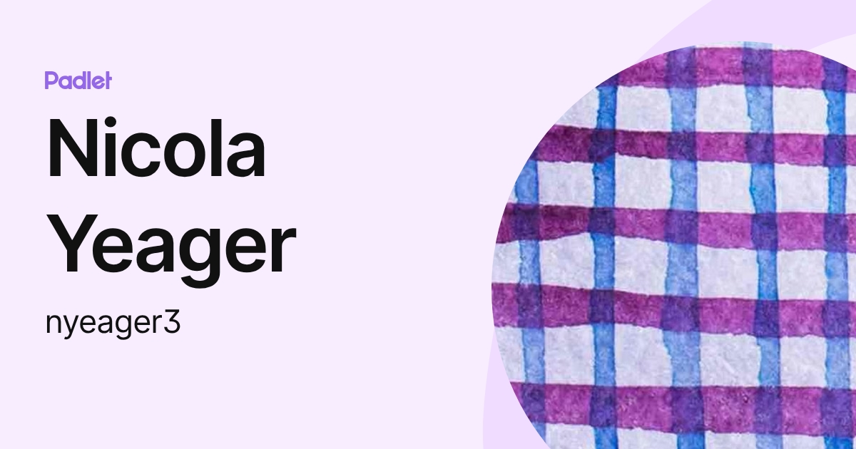 Nicola Yeager (nyeager3) profile | Padlet