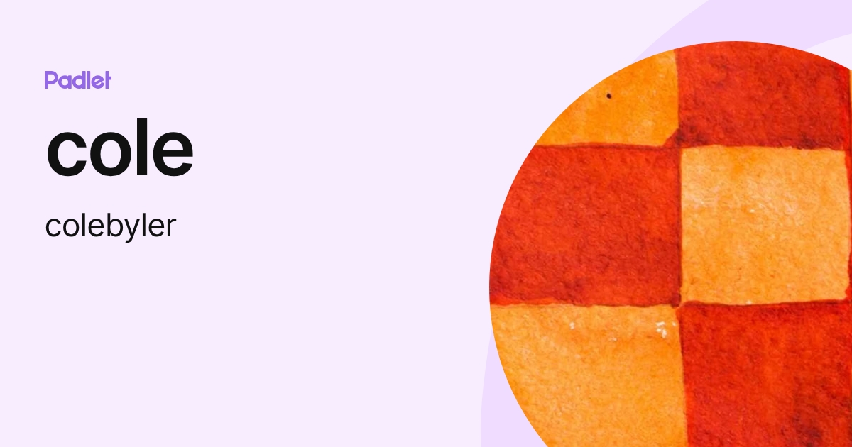 cole (colebyler) profile | Padlet
