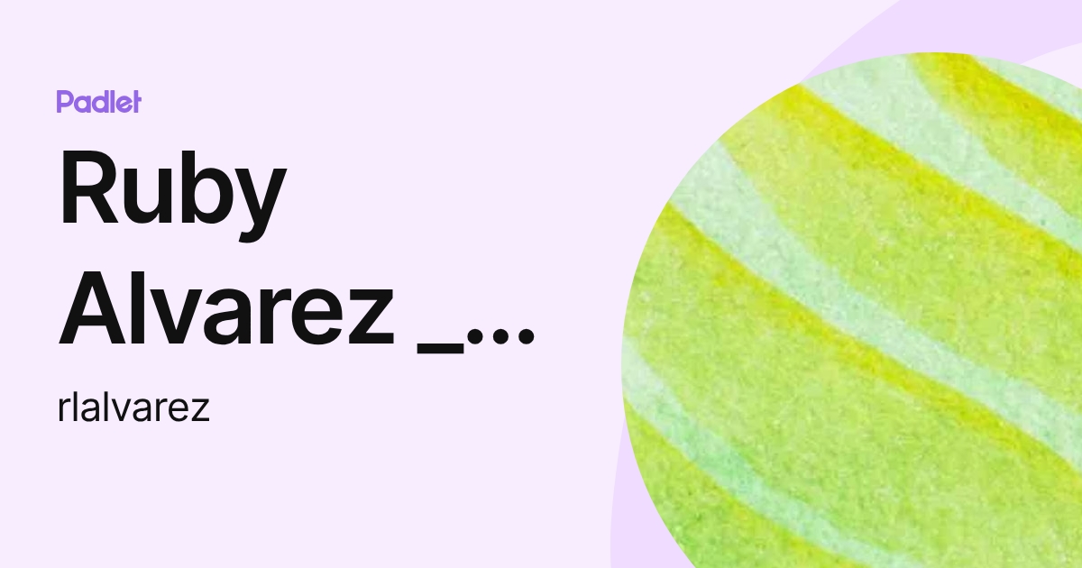 Ruby Alvarez _ Student - VanceES (rlalvarez) profile | Padlet