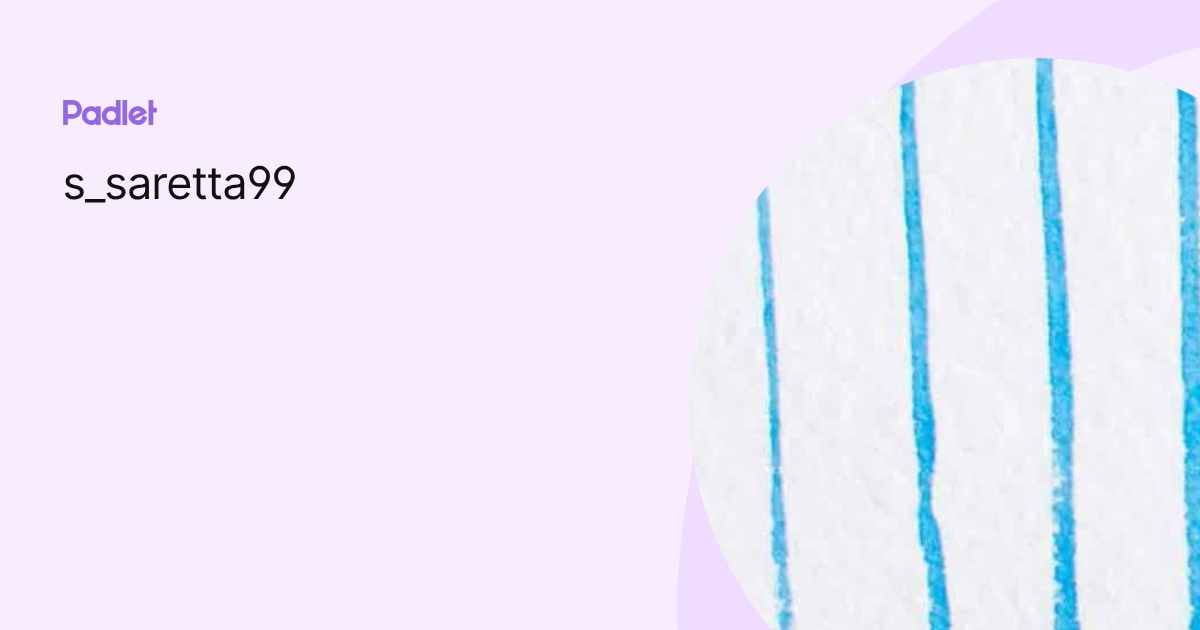 s_saretta99 profile | Padlet