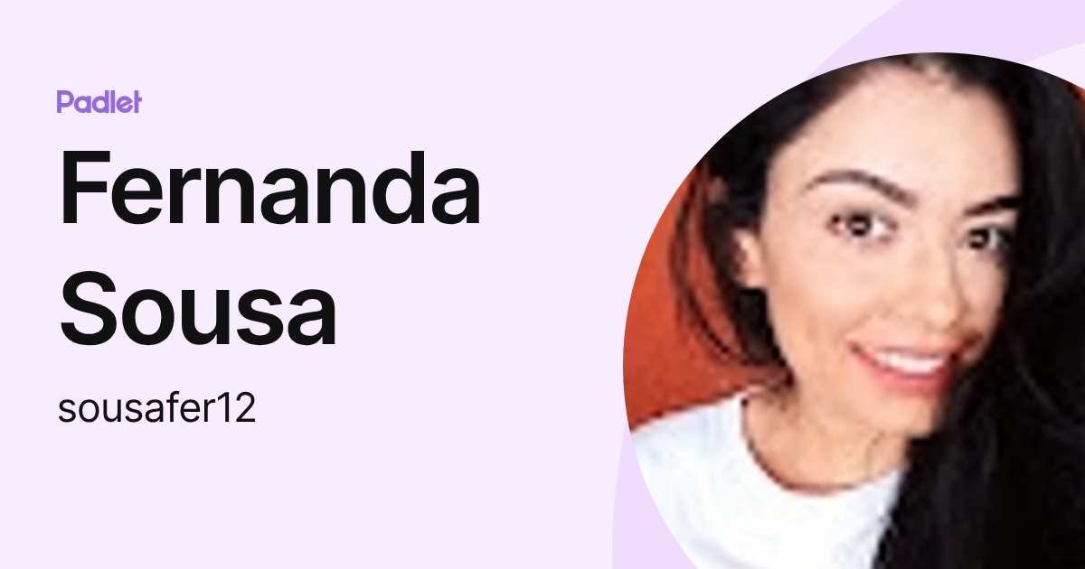 Fernanda Sousa (sousafer12) profile | Padlet