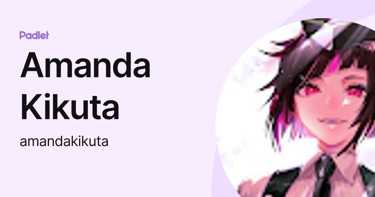 Amanda Kikuta (amandakikuta) profile | Padlet