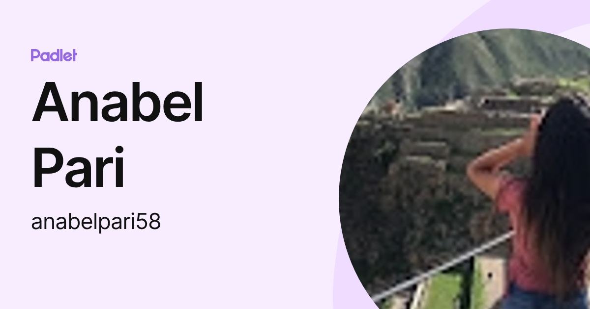 Anabel Pari (anabelpari58) profile | Padlet