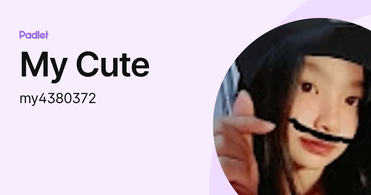 My Cute My4380372 Profile Padlet