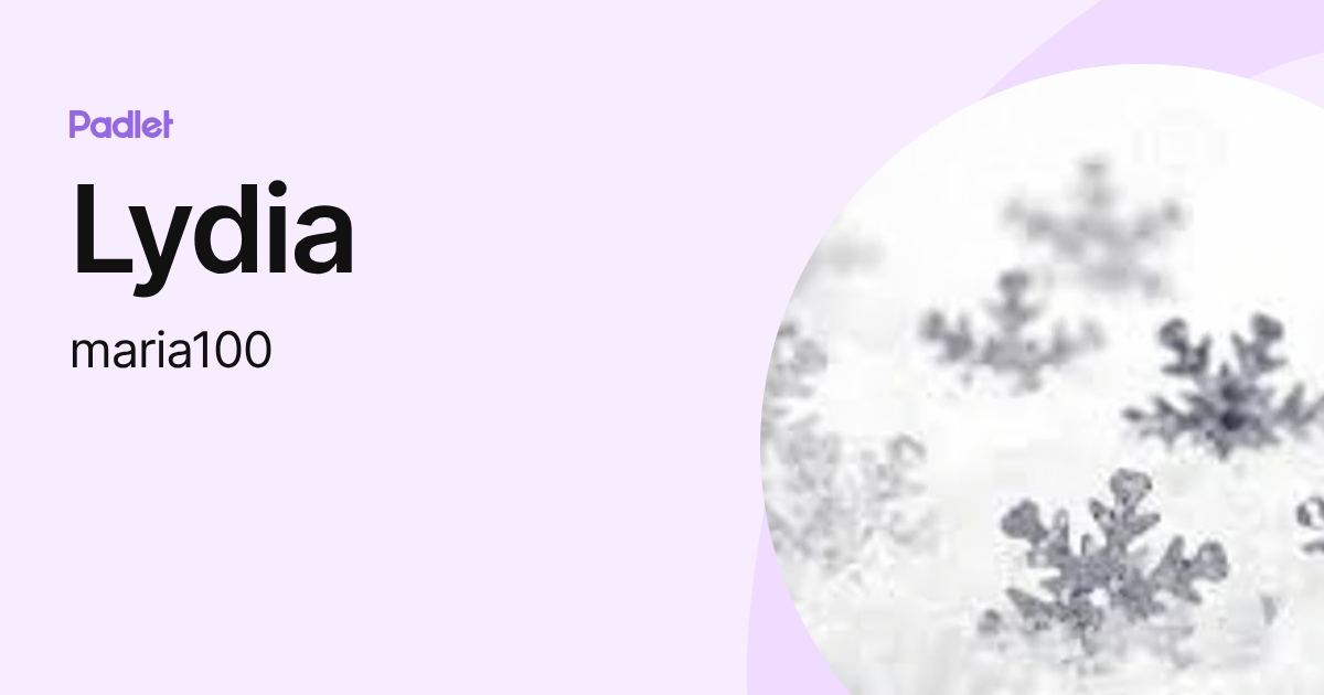 Lydia (maria100) profile | Padlet