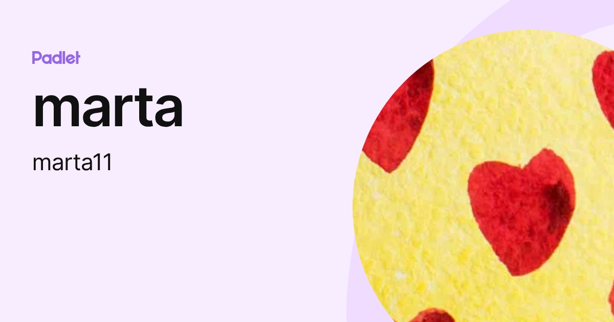 marta (marta11) profile | Padlet