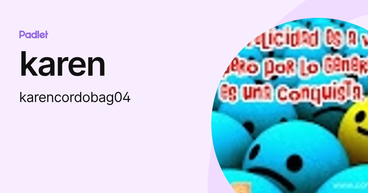 karen (karencordobag04) profile | Padlet