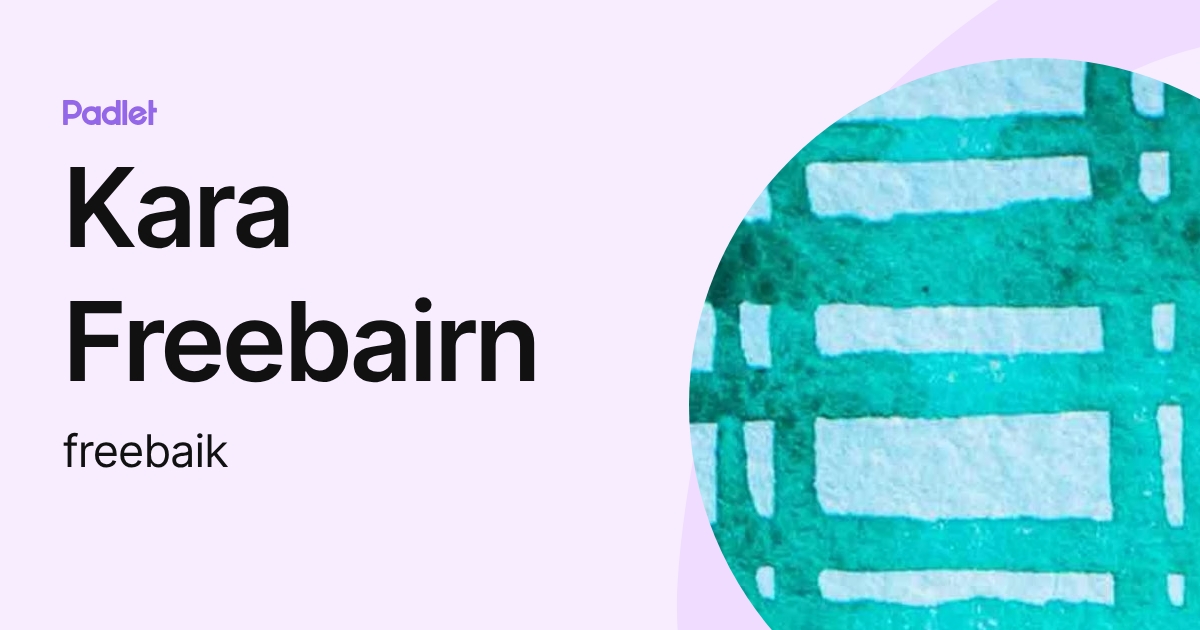 Kara Freebairn (freebaik) profile | Padlet
