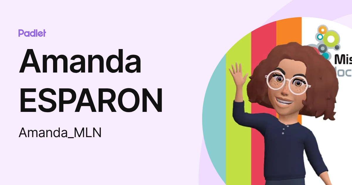 Amanda ESPARON (Amanda_MLN) profile | Padlet