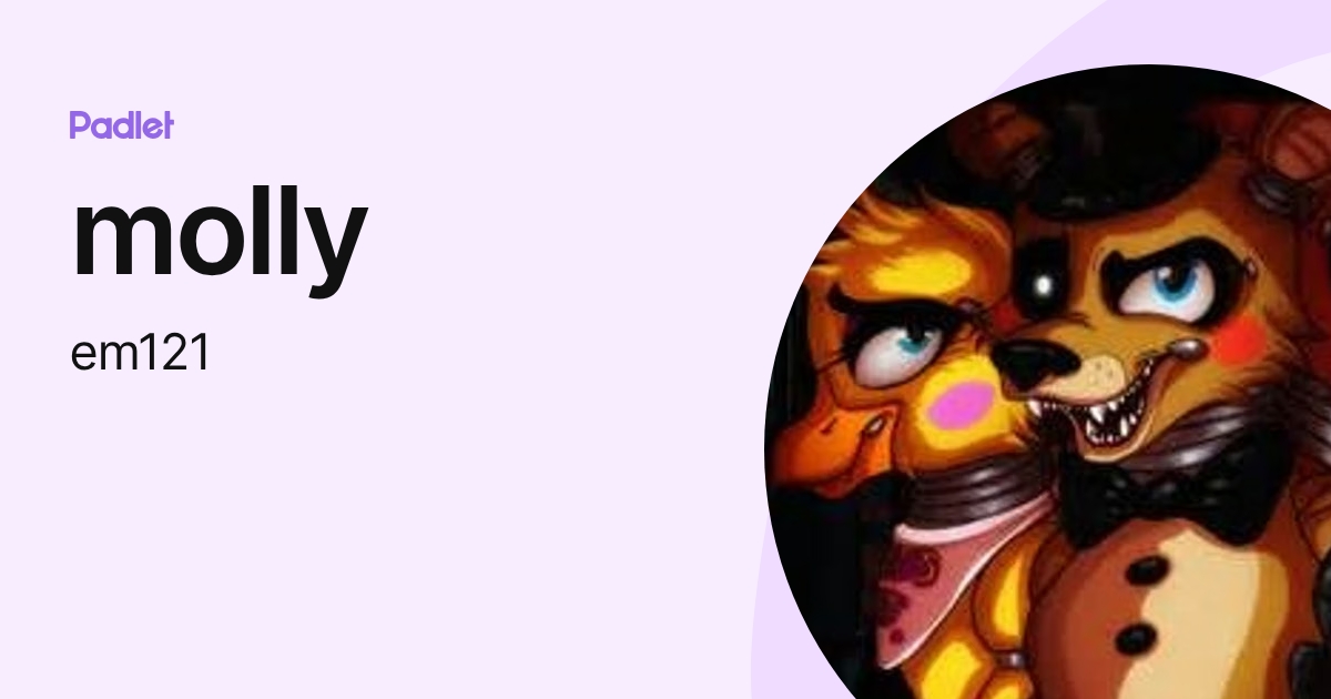 molly (em121) profile | Padlet