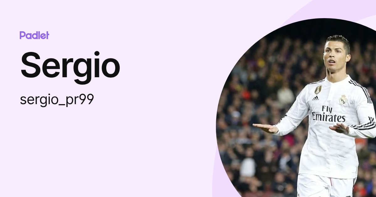 Sergio (sergio_pr99) profile | Padlet