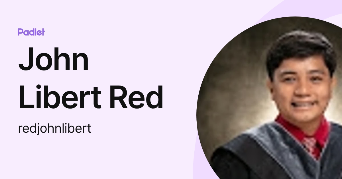 John Libert Red (redjohnlibert) profile | Padlet