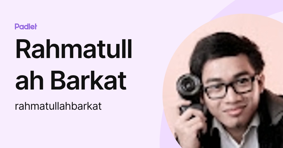 Rahmatullah Rind Rahmatullah Barkat (rahmatullahbarkat) profile | Padlet