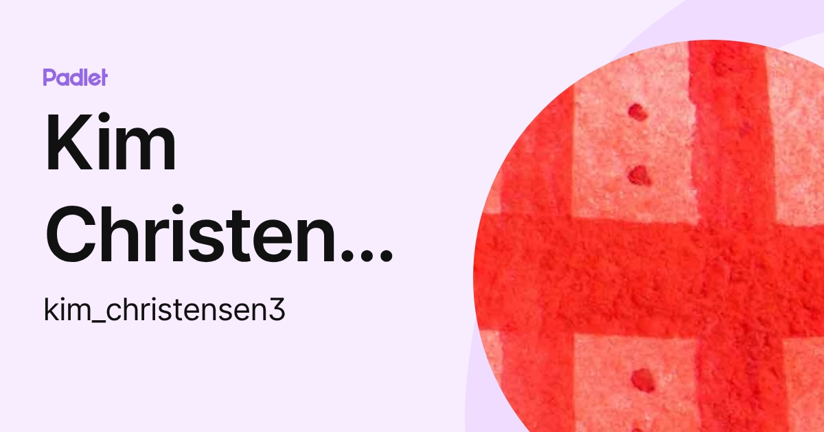 Kim Christensen (kim_christensen3) profile | Padlet
