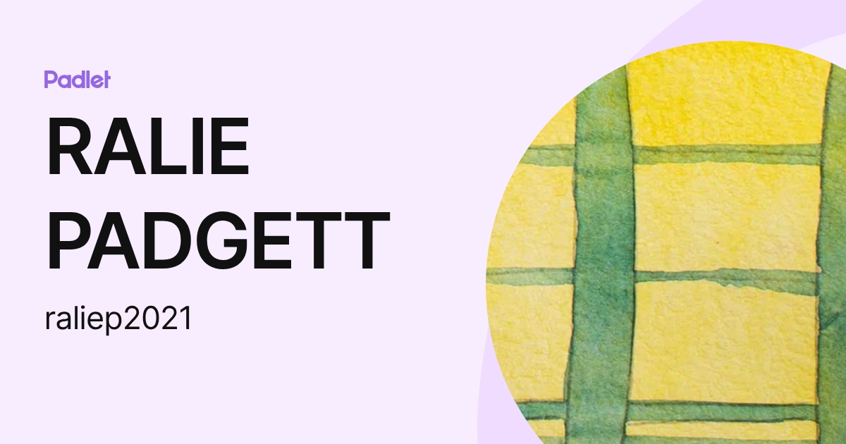 RALIE PADGETT (raliep2021) profile | Padlet