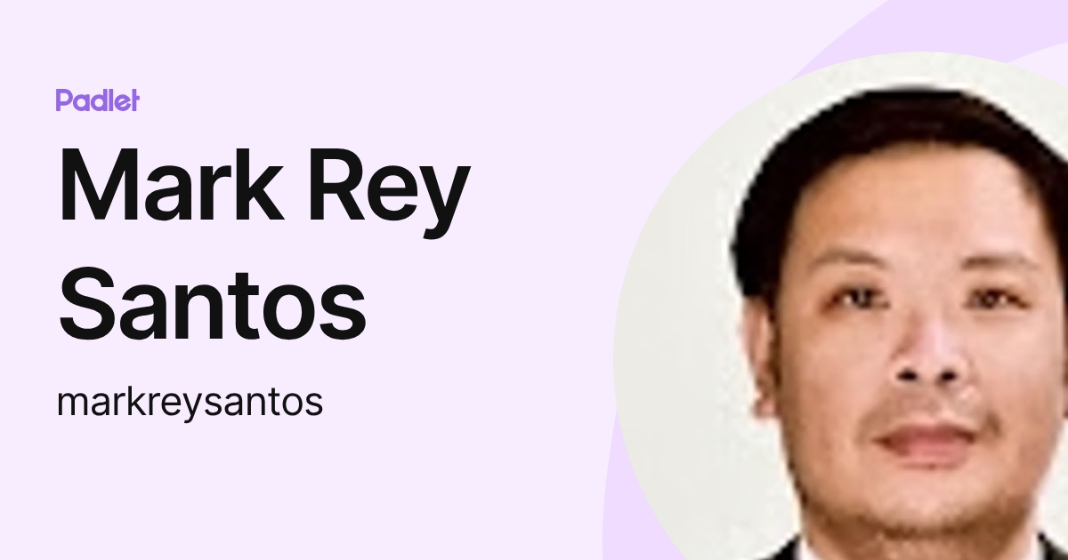 Mark Rey Santos (markreysantos) profile | Padlet
