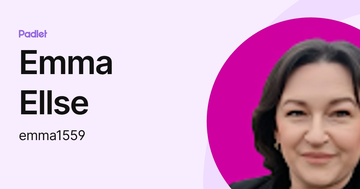 Emma Ellse (emma1559) profile | Padlet