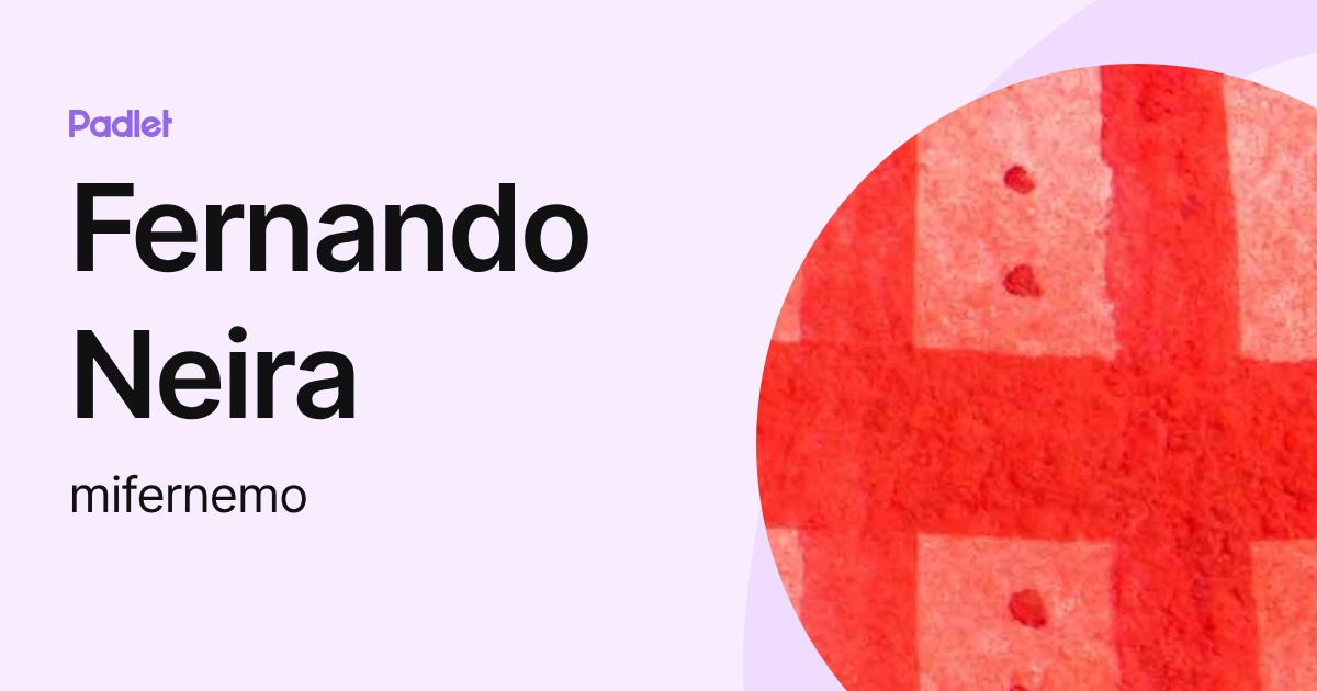 Fernando Neira (mifernemo) profile | Padlet
