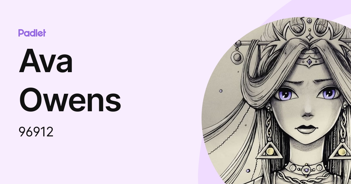 Ava Owens (96912) profile | Padlet