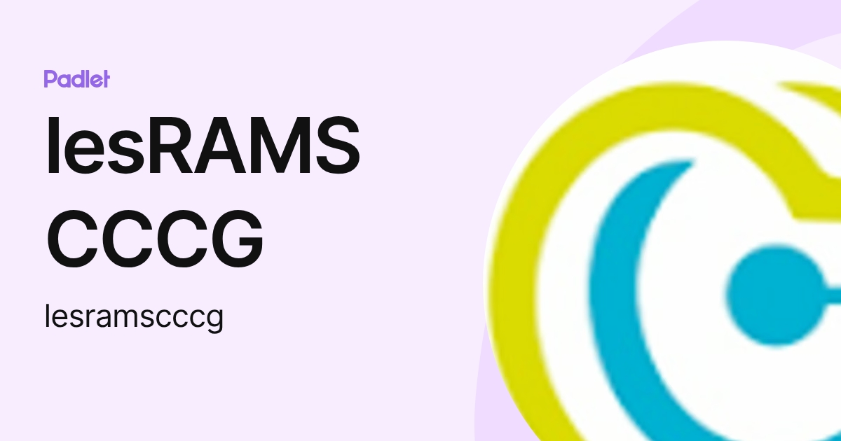 lesRAMS CCCG (lesramscccg) profile | Padlet