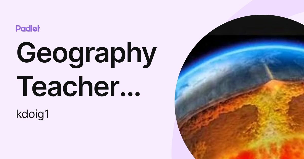 Geography Teacher Stratton (kdoig1) profile | Padlet