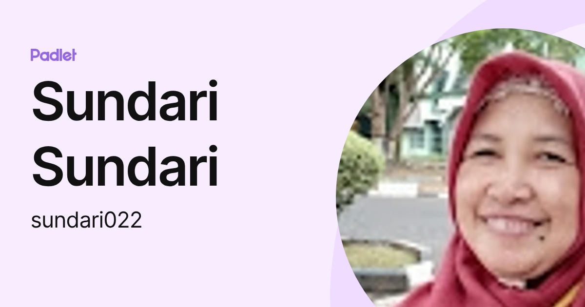 Sundari Sundari (sundari022) profile | Padlet