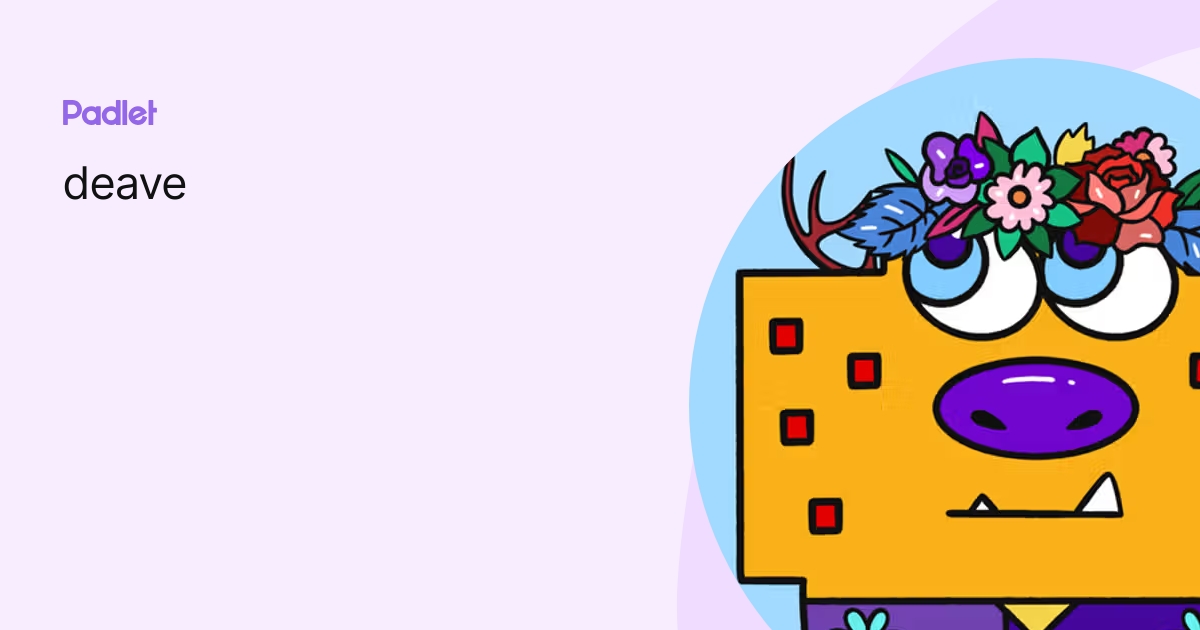 deave profile | Padlet