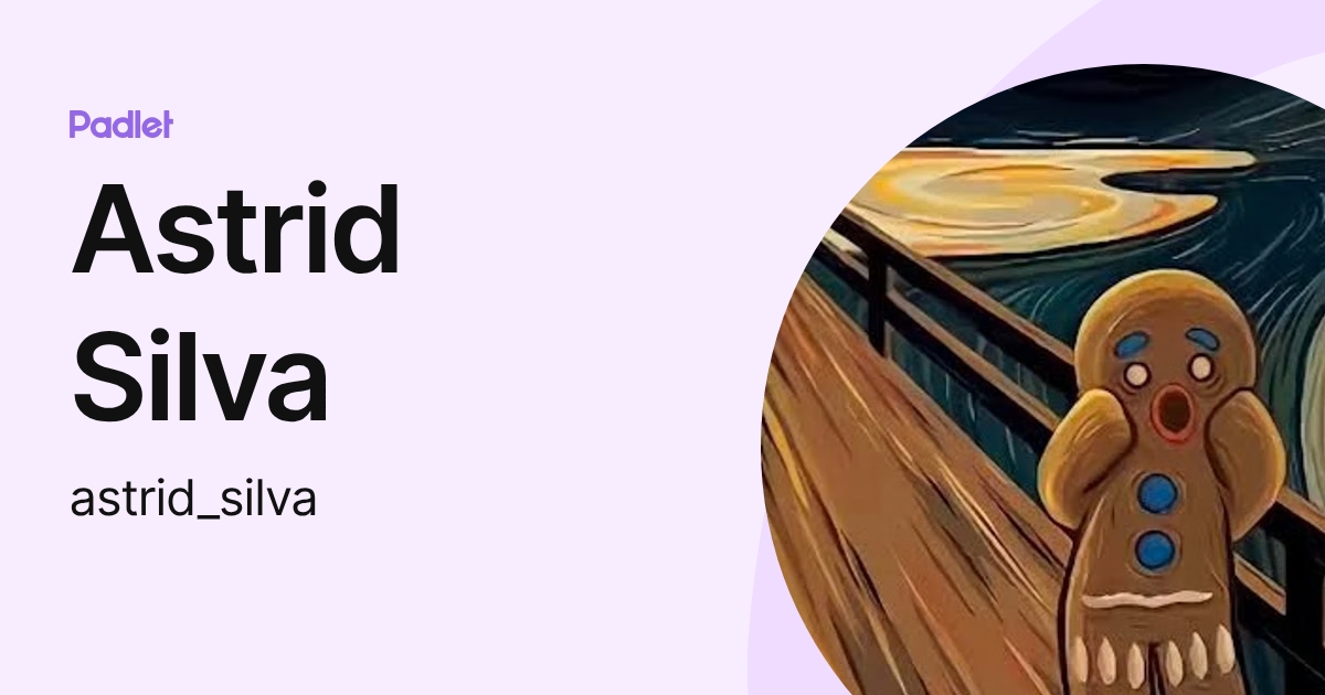 Astrid Silva (astrid_silva) profile | Padlet
