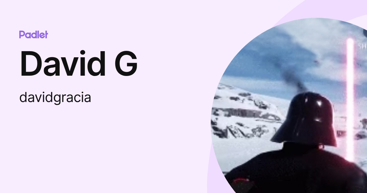 David G (davidgracia) profile | Padlet