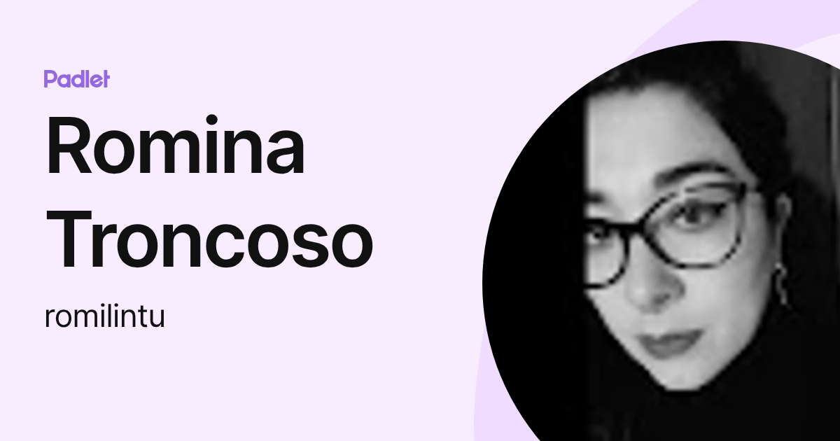 Romina Troncoso (romilintu) profile | Padlet