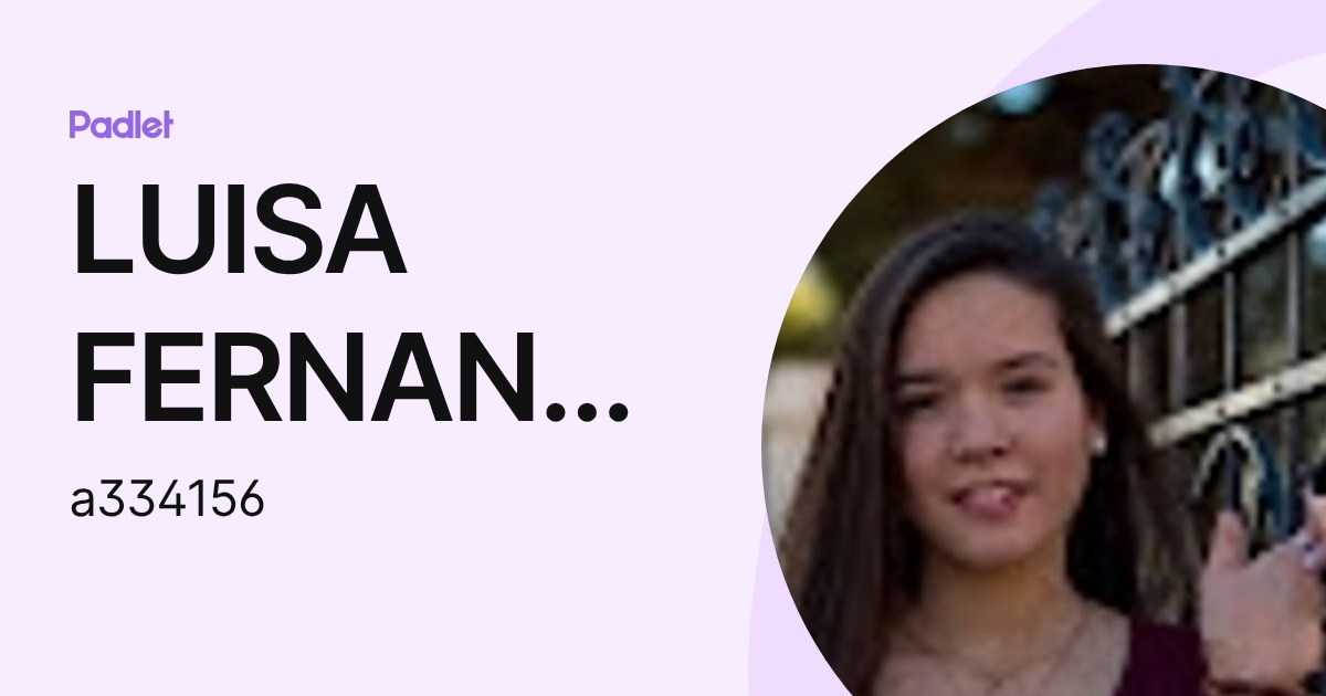 LUISA FERNANDA LARA BACA (a334156) profile | Padlet