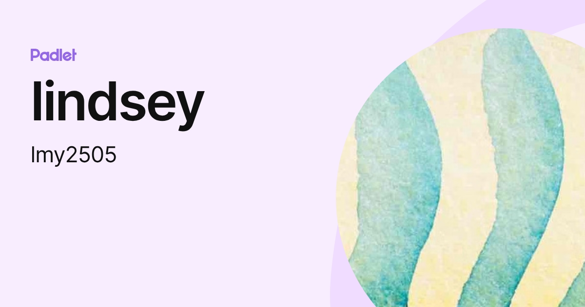 lindsey (lmy2505) profile | Padlet