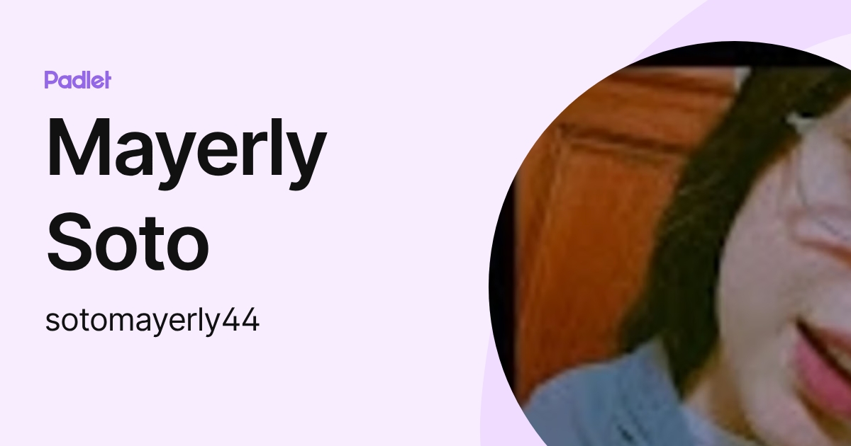Mayerly Soto (sotomayerly44) profile | Padlet