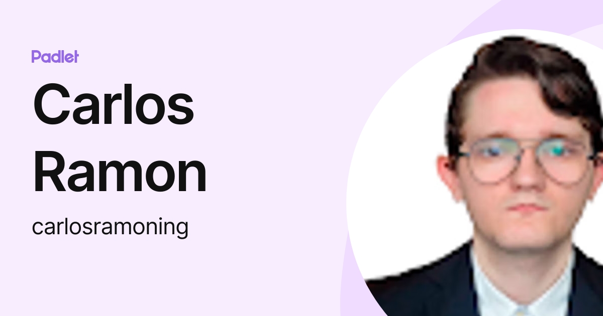 Carlos Ramon (carlosramoning) profile | Padlet