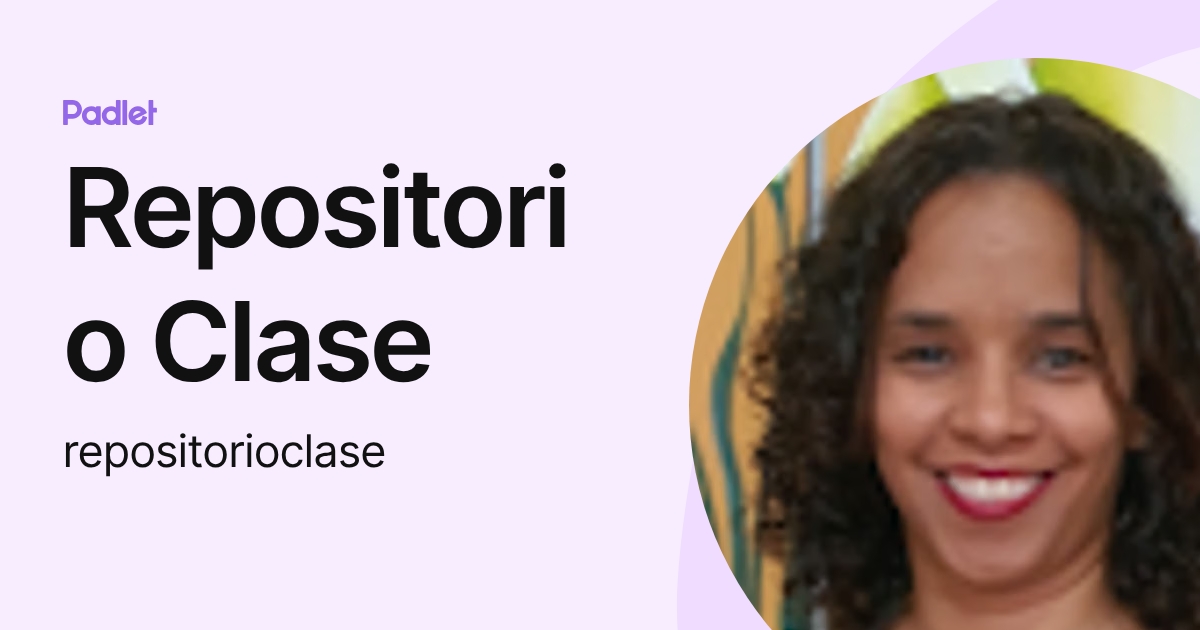 Repositorio Clase (repositorioclase) profile | Padlet