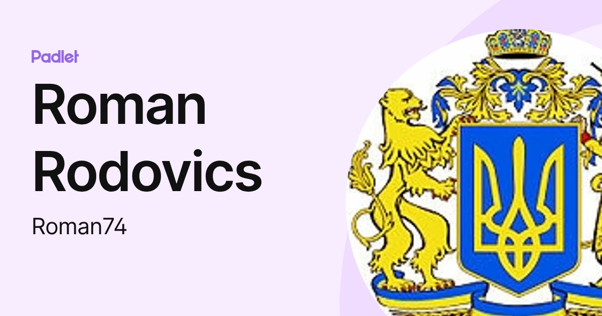 Roman Rodovics (Roman74) profile | Padlet