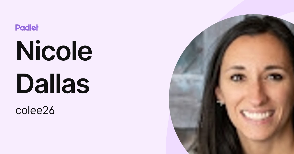 Nicole Dallas (colee26) profile | Padlet
