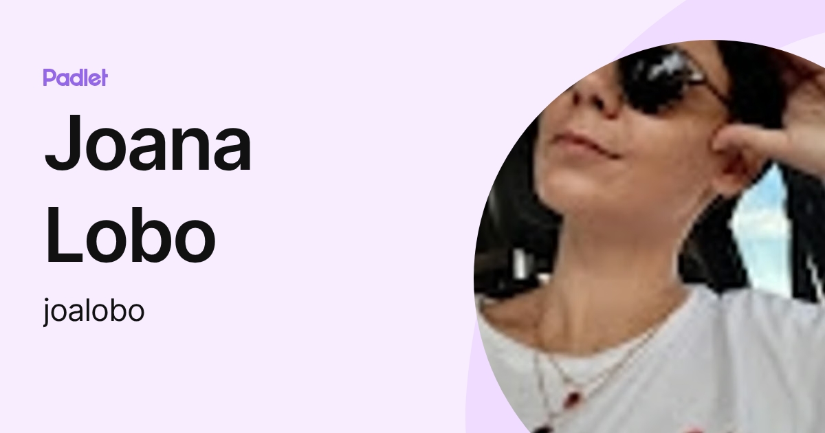 Joana Lobo (joalobo) profile | Padlet