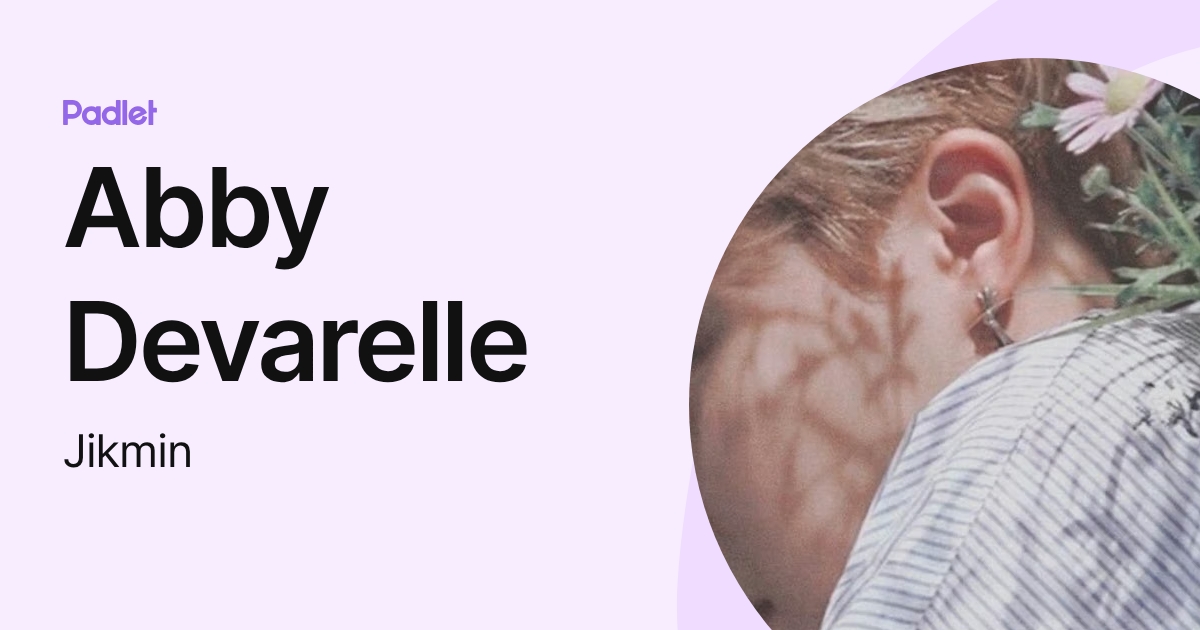Abby Devarelle (Jikmin) profile | Padlet