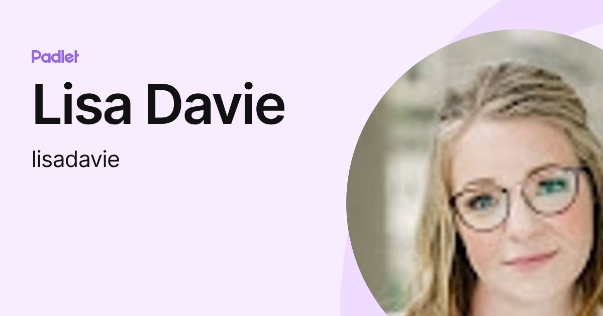 Lisa Davie (lisadavie) profile | Padlet