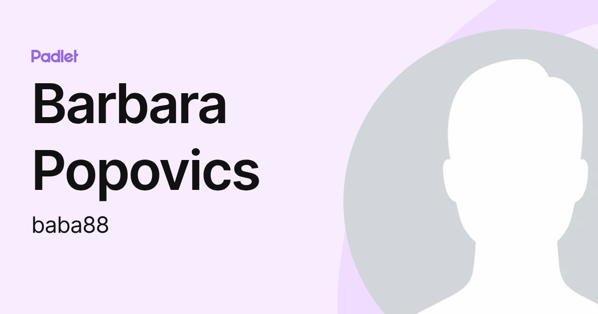 Barbara Popovics (baba88) profile | Padlet