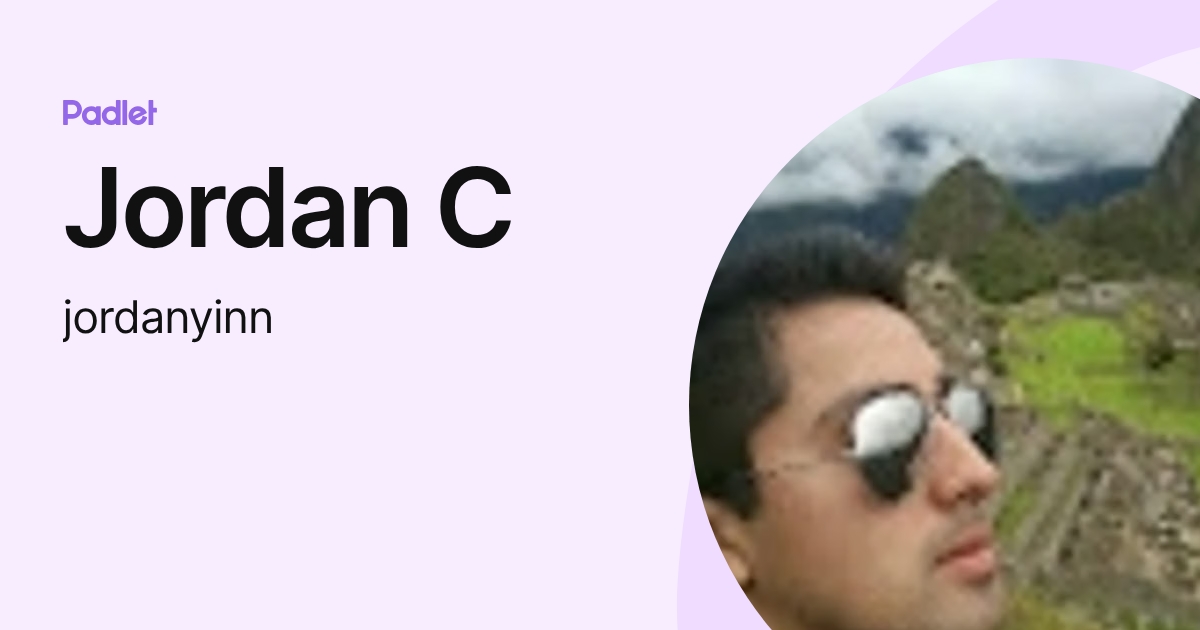 Jordan C (jordanyinn) profile | Padlet
