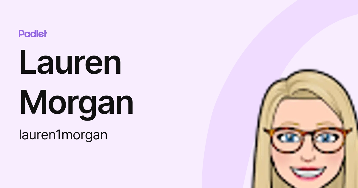Lauren Morgan (lauren1morgan) profile | Padlet