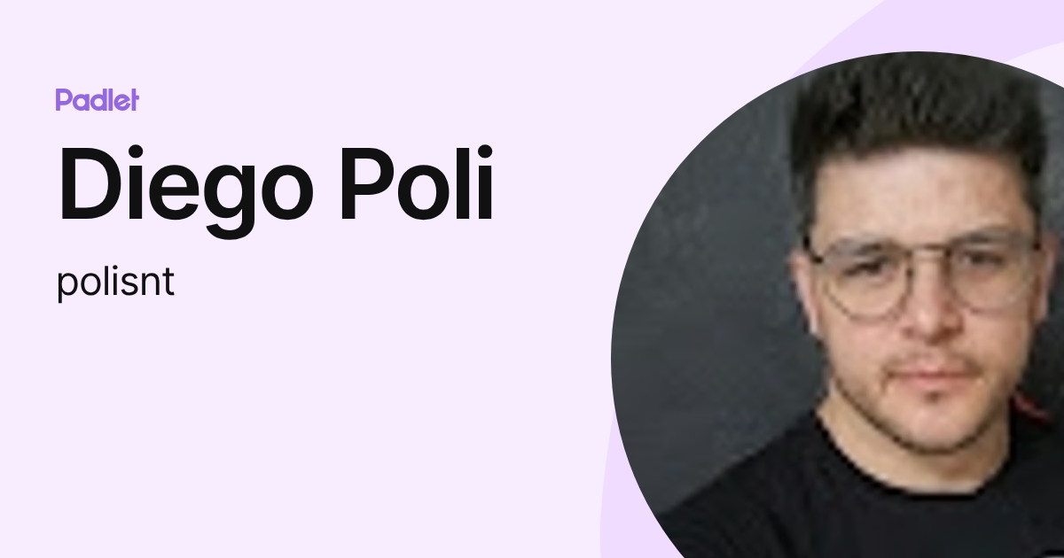 Diego Poli (polisnt) profile | Padlet